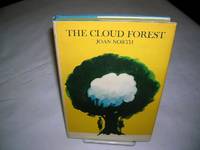 THE CLOUD FOREST by Joan North - First American Edition - 1966 - from Windy Hill Books (SKU: 030033)
