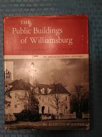image of The Public Buildings of Williamsburg