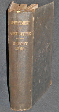 cover of Report of the Commissioner of Agriculture for the Year 1869