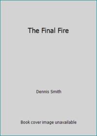 The Final Fire