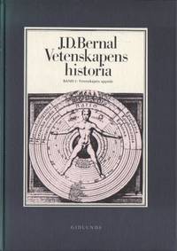 Vetenskapens historia. Band 1.