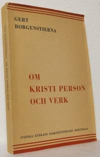 Om Kristi person och verk. Lärostrider i…