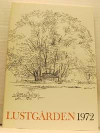 Lustgården. Årsskrift 1972. Årgång 53.