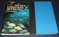 Secret Languages of the Sea by Burgess Robert F - 1981