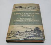 George Washington Slept Here by Moss Hart and George Kaufman - 1940-01-01