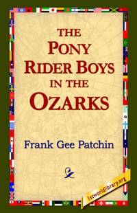 The Pony Rider Boys in the Ozarks