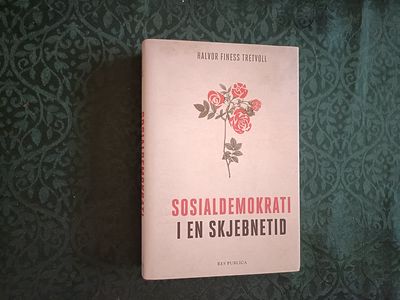 Sosialdemokrati i en skjebnetid.