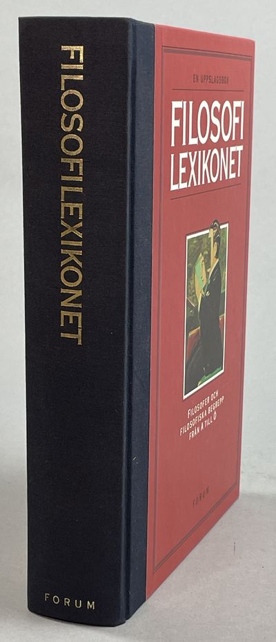 Filosofilexikonet. [Filosofer och filosofiska…