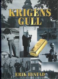 Krigens gull. Roman.