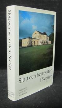Slott och herresäten i Sverige. Halland.…