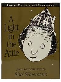 A Light in the Attic: Poems and Drawings
