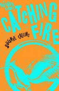 image of Catching Fire (Hunger Games Trilogy)