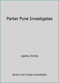 Parker Pyne Investigates by Agatha Christie - 1969