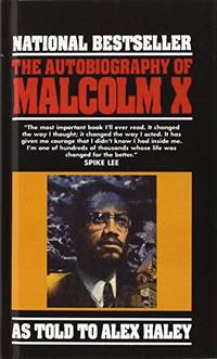 The Autobiography Of Malcolm X by Malcolm X, Alex Haley