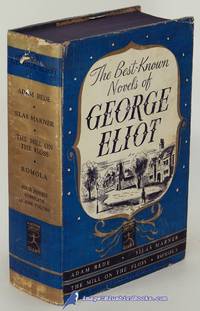 image of The Best-Known Novels of George Eliot: Adam Bede, The Mill on the Floss, Silas Marner and Romola (Modern Library Giant #G51.1)