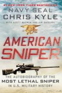 image of American Sniper: The Autobiography of the Most Lethal Sniper in U.S. Military History