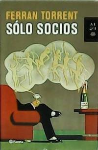 Sólo socios. Traducción de Felipe Tobar.