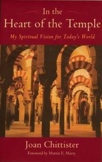 In the Heart of the Temple : My Spiritual Vision for Today's World