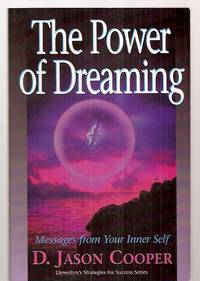 Power Of Dreaming Messages from Your Inner Self