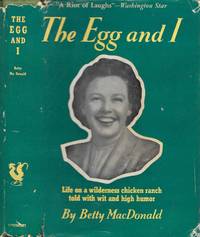 The Egg and I by Betty MacDonald - 1946