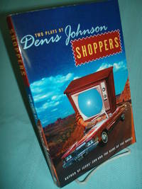 Shoppers by Denis Johnson - 2002