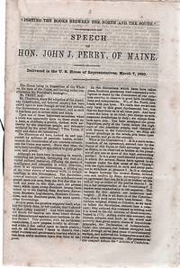 cover of "POSTING THE BOOKS BETWEEN THE NORTH AND THE SOUTH": Speech of Hon. John J. Perry, of Maine. Delivered in the U.S. House of Representatives, March 7, 1860
