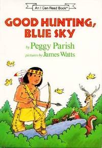 Good Hunting, Blue Sky