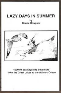 LAZY DAYS IN SUMMER 4500km Sea Kayaking Adventure from the Great Lakes to  the Atlantic Ocean