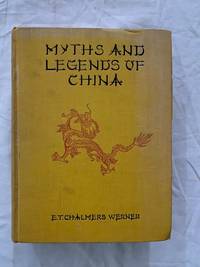 image of Myths And Legends Of China