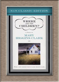 Where Are the Children? by Mary Higgins Clark