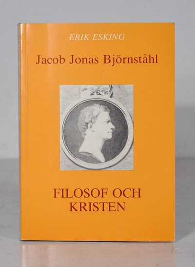 Jacob Jonas Björnståhl, filosof och kristen.