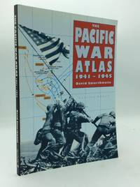 THE PACIFIC WAR ATLAS 1941-1945