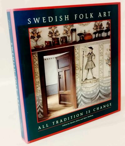 Swedish Folk Art. All Tradition is Change..
