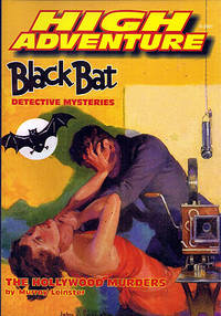 High Adventure #62: Black Bat, The Hollywood Murders