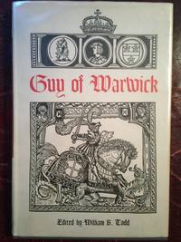 Guy Of Warwick by William B.Todd Edited - First American Edition - 1968 - from Three Geese In Flight Celtic Books (SKU: 006489)
