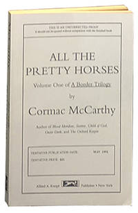 All the Pretty Horses by McCarthy, Cormac - 1992