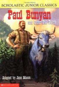 Paul Bunyan and Other Tall Tales