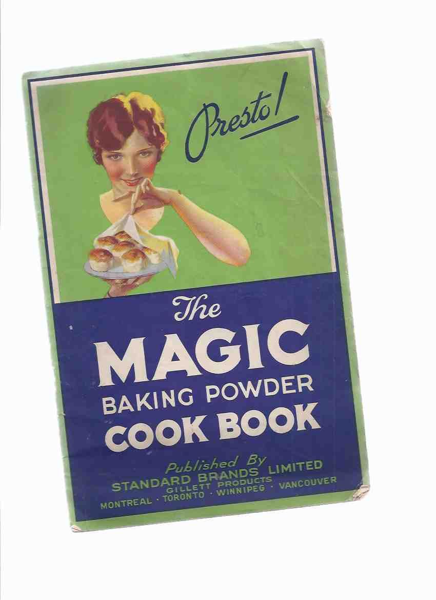 PRESTO The Magic Cook Book, Standard Brands Limited Baking Powder