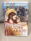 The Lost Gospel of Judas Iscariot, a New Look at Betrayer and Betrayed