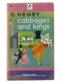 Cabbages and Kings (Penguin 595) by Henry, O. [William Sydney Porter] - 1946