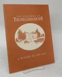 image of Excavations at The O'Sullivan Inn Site: A Window on the Past
