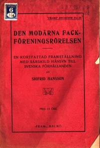 Den modärna fackföreningsrörelsen. En kortfattad…