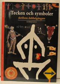 Tecken och symboler. Skriftens dubbelgångare.