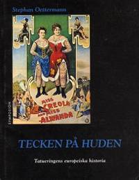 Tecken på huden.  Tatueringens europeiska…