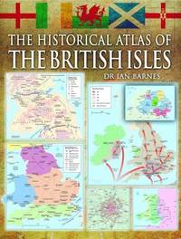 The historical atlas of the british isles.