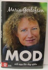 Mod. Stå upp för dig själv.