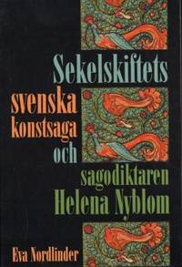 Sekelskiftets svenska konstsaga och sagodiktaren…