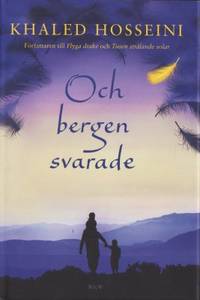 Och bergen svarade.