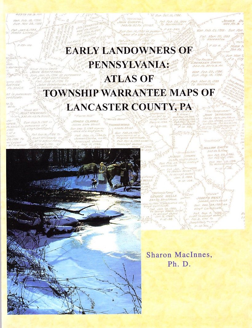 BIBLIO Early Landowners of Pennsylvania (Lanc. Co.) Atlas of
