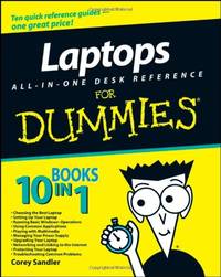 Laptops All&acirc;in&acirc;One Desk Reference For Dummies